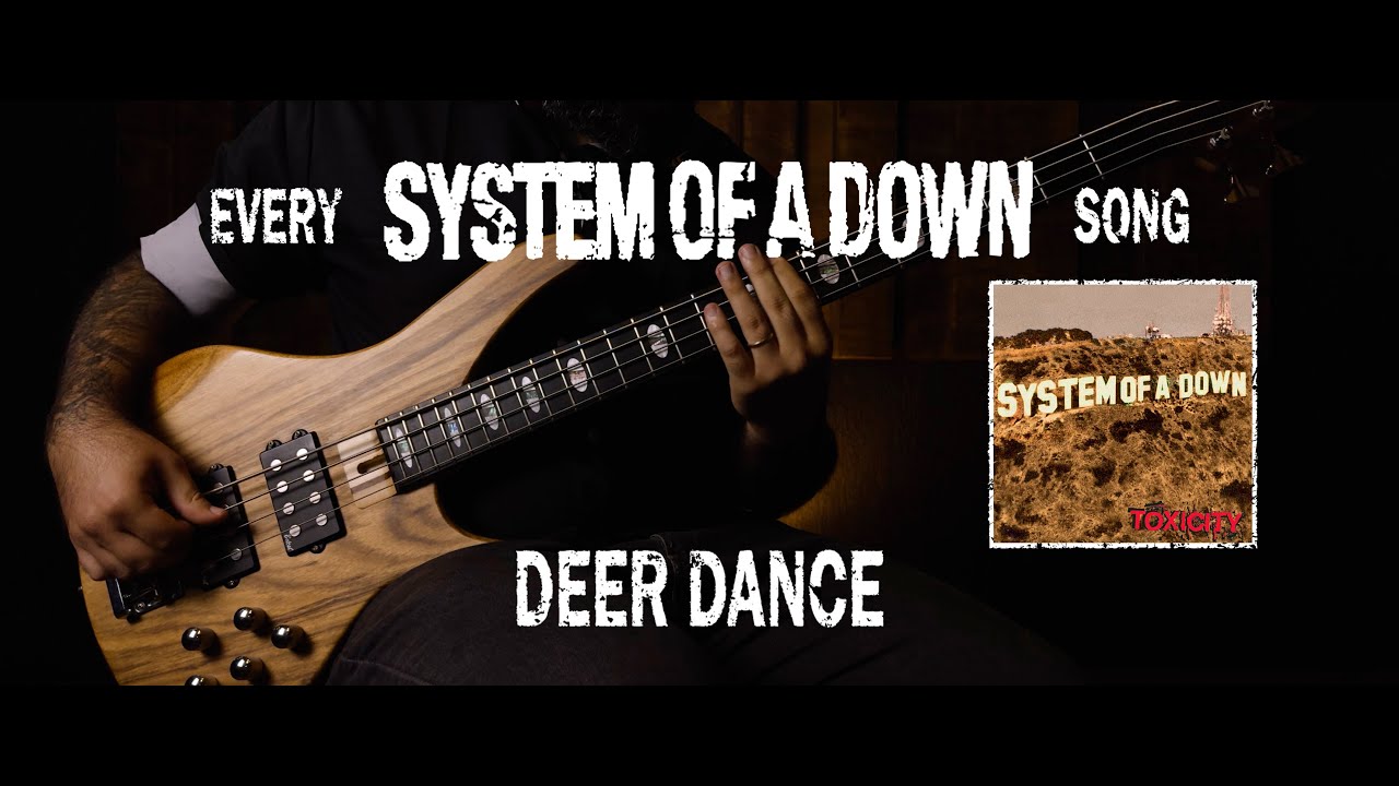 System of a Down - Deer Dance [Bass Cover with Tabs]