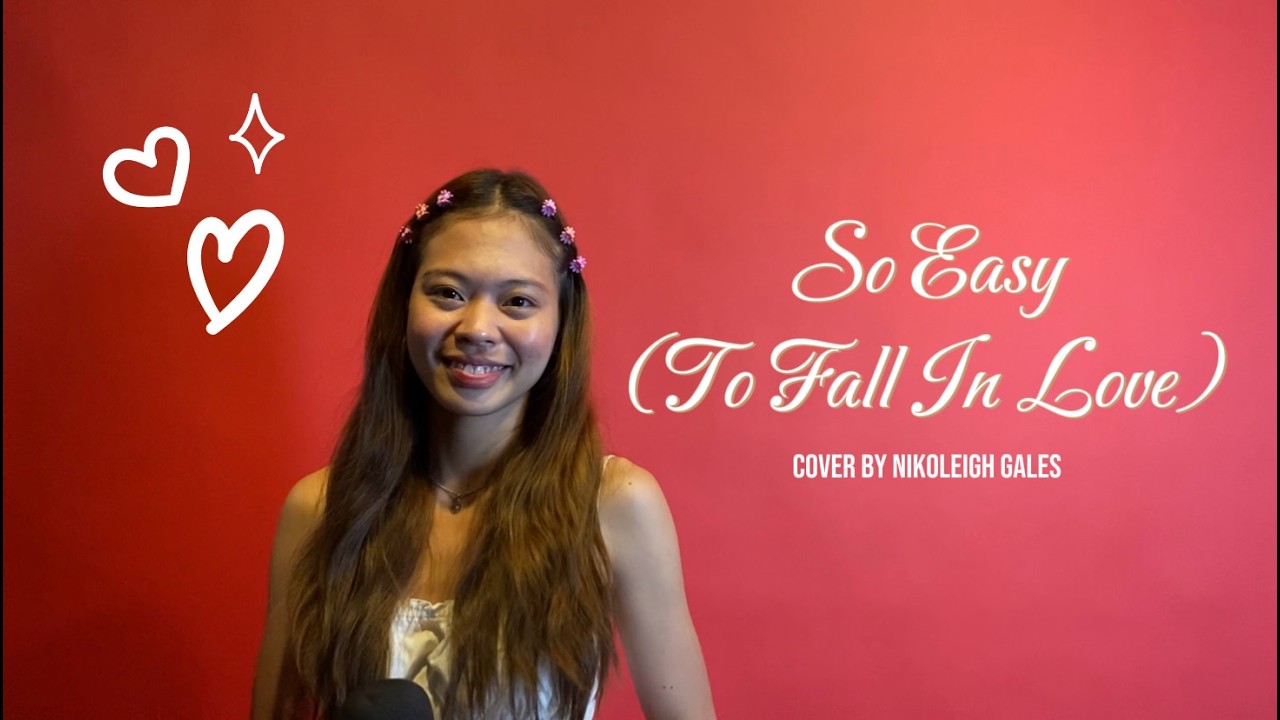 So Easy (To Fall In Love) - Olivia Dean | Nikoleigh Gales Cover