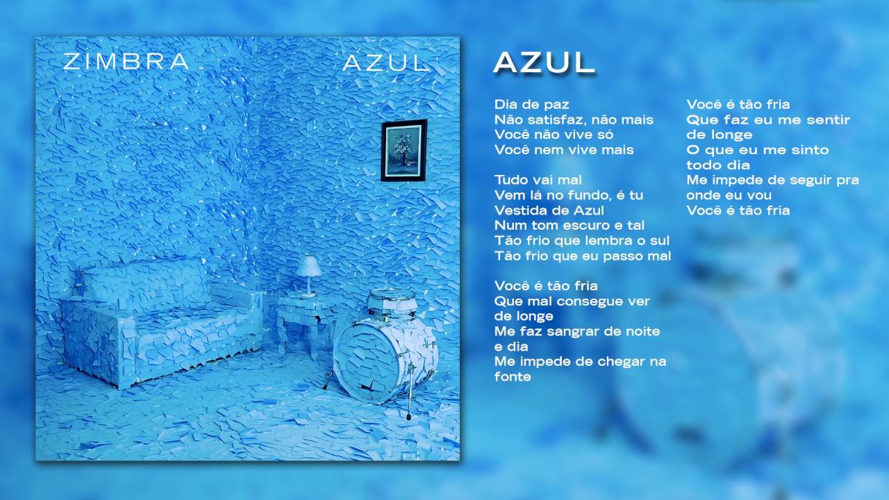 Zimbra - Azul (&Aacute;udio Oficial)