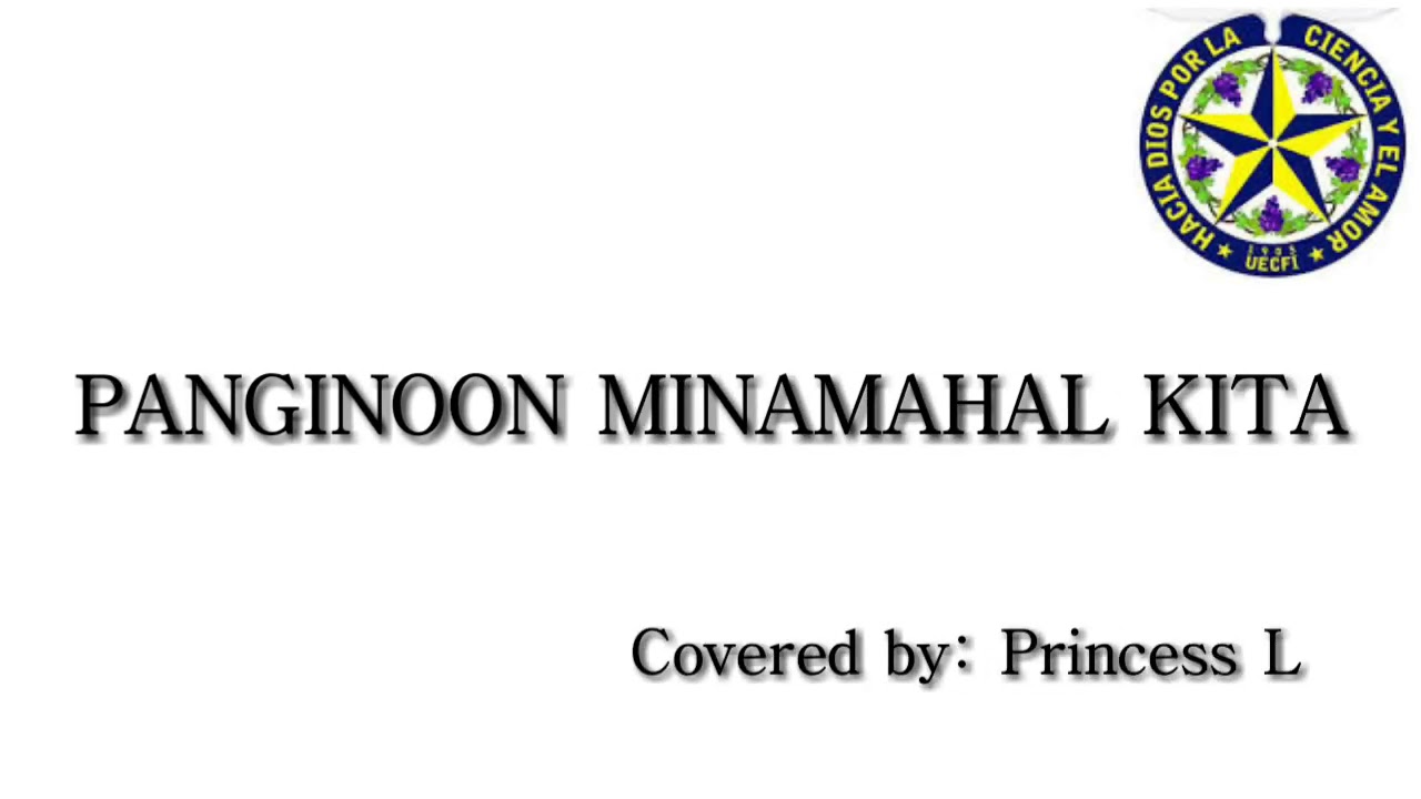 PANGINOON MINAMAHAL KITA || UNION ESPIRITISTA CRISTIANA DE FILIPINAS INC. || UECFI