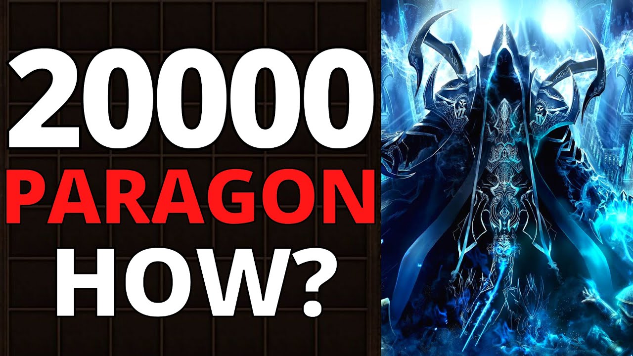 Diablo 3 Paragon Level 20000 Explained - Season 26