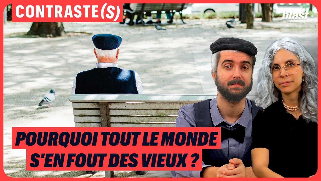 POURQUOI TOUT LE MONDE S'EN FOUT DES VIEUX ?