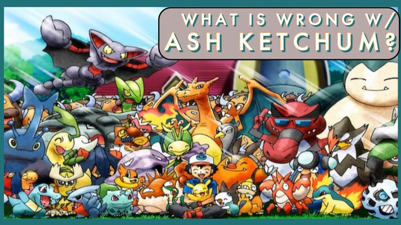 Ash Ketchum Is a Terrible Pokemon Trainer