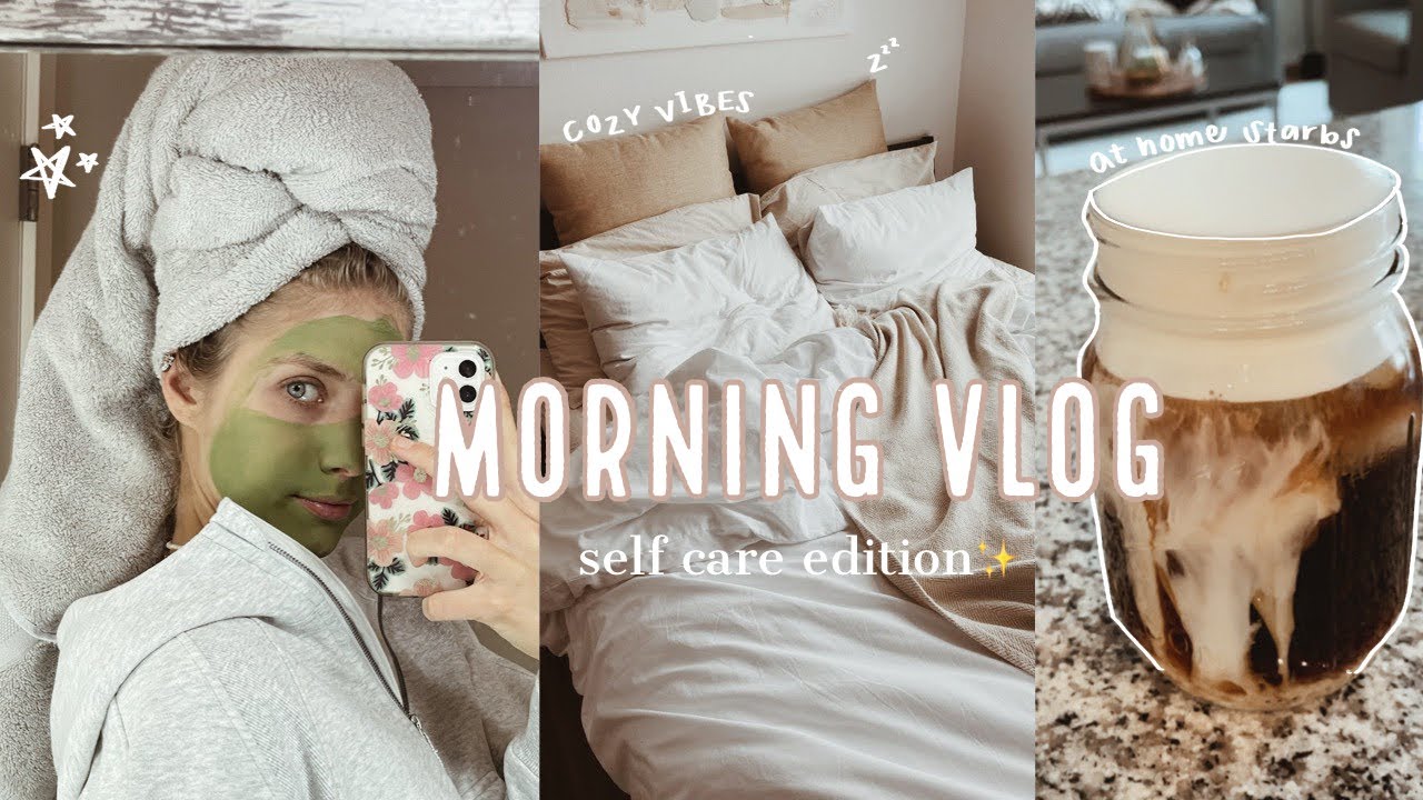 morning vlog: self care, Starbucks cold foam at home + more