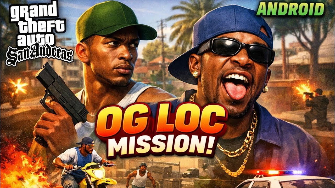 GTA San Andreas OG Loc Mission Gameplay (Android) | Full Mission Walkthrough 