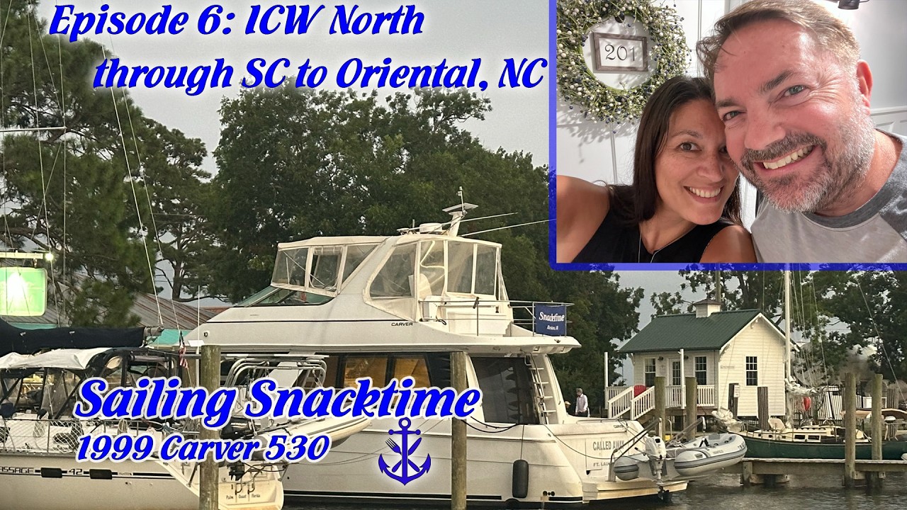 Episode 6: ICW North through SC to Oriental NC