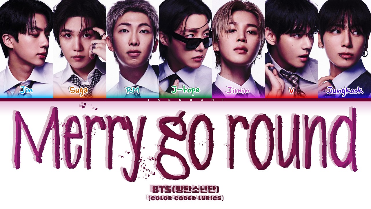 BTS (방탄소년단) 'Merry go round' (Color Coded Lyrics)