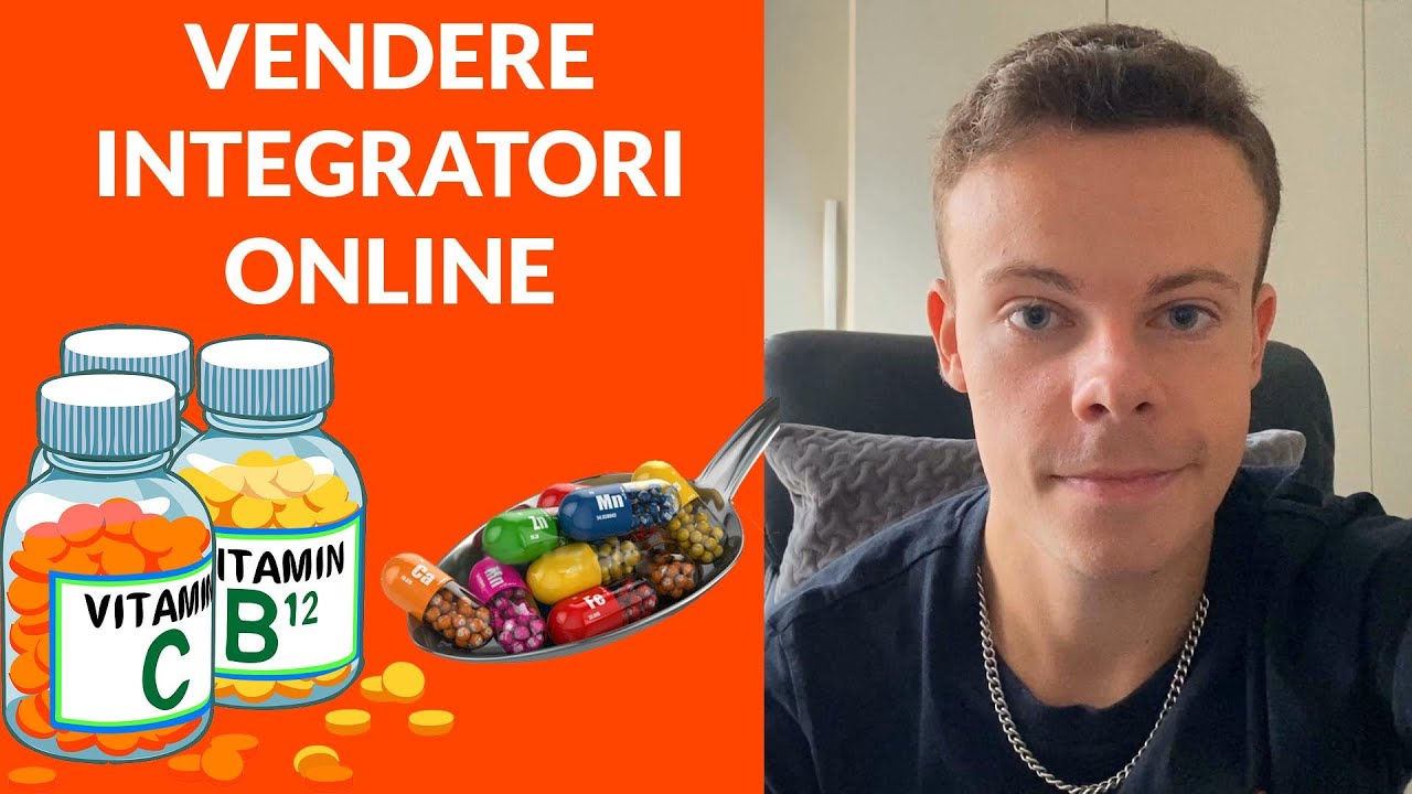 Come Vendere Integratori Alimentari Online da Casa
