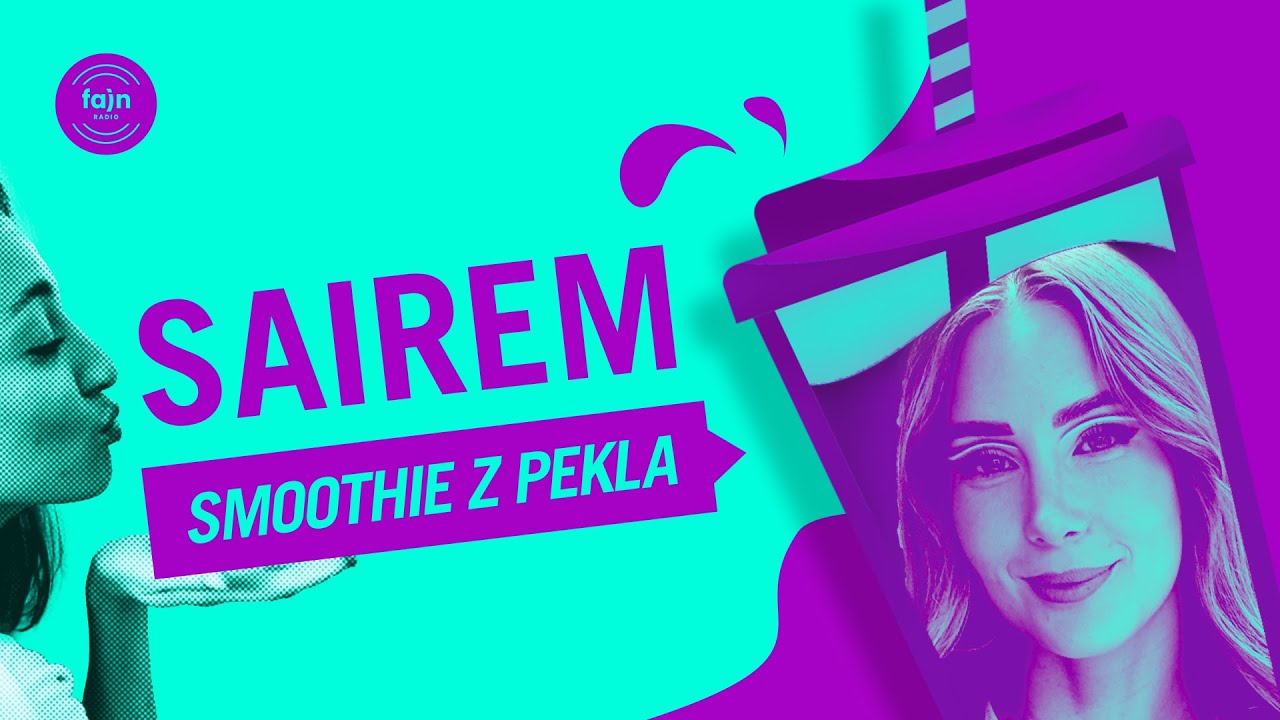 SMOOTHIE Z PEKLA: Andrea Kautzk&aacute; w/ Sairem