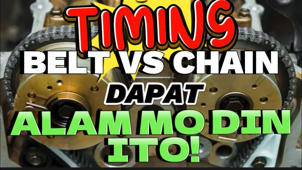 PAANO MAWAWASAK ANG ENGINE MO KAPAG NAPUTOL ANG TIMING BELT AT MASIRA DIN ANG TIMING CHAIN MO?