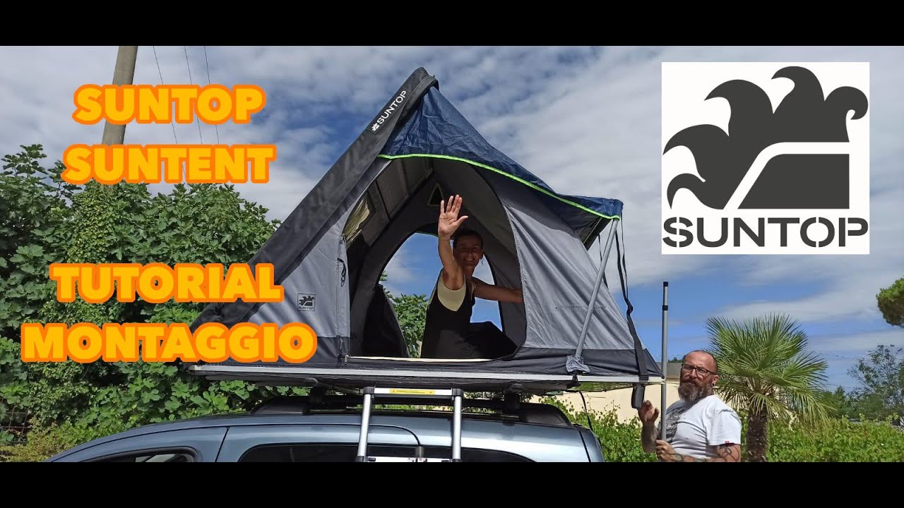 TENDA DA TETTO PER AUTO - SUNTOP SUNTENT - TUTORIAL MONTAGGIO