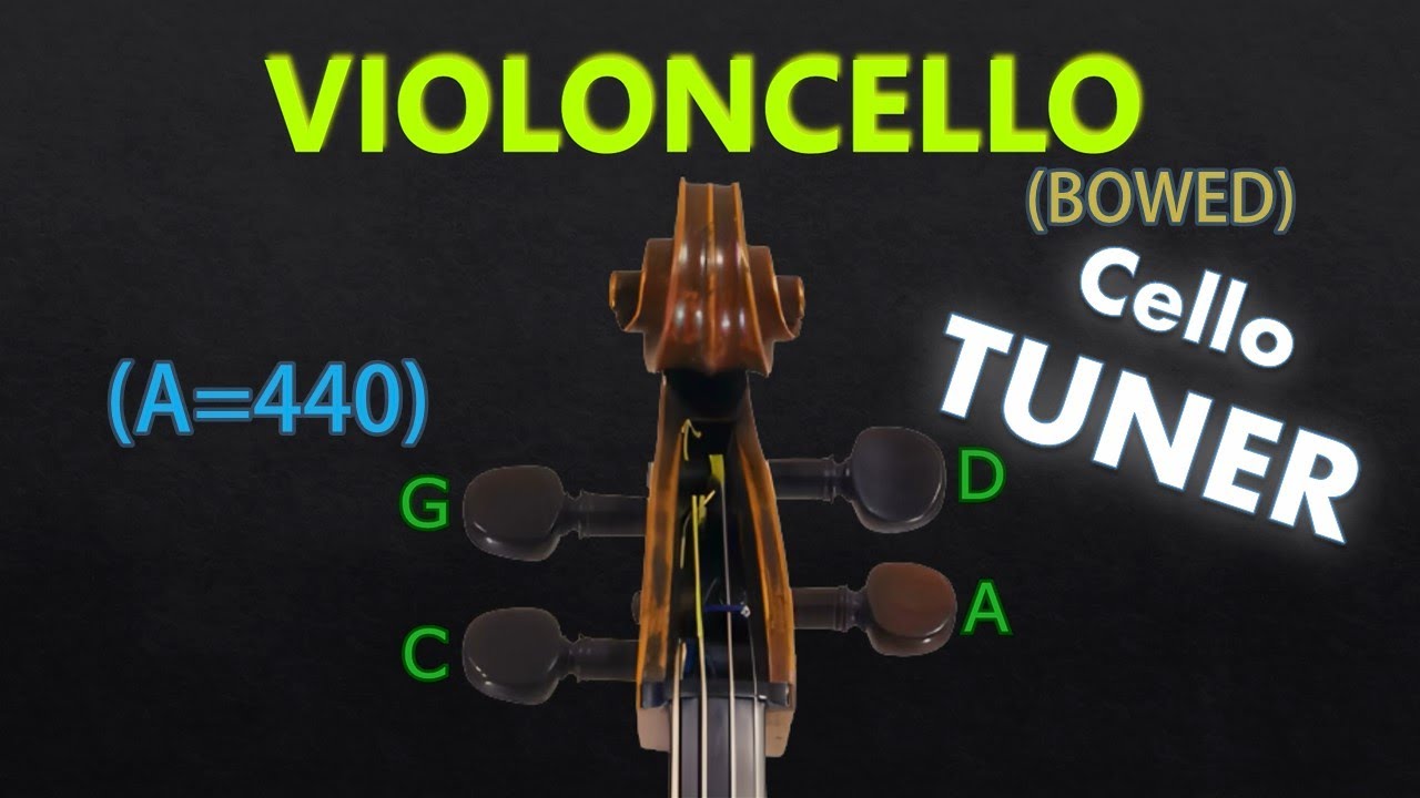 Cello Tuner - Standard Tuning (Bowed) (A=440)