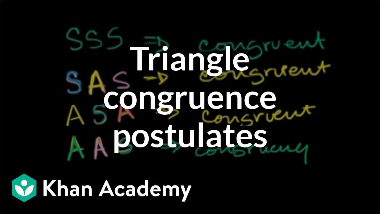 Other triangle congruence postulates | Congruence | Geometry | Khan Academy