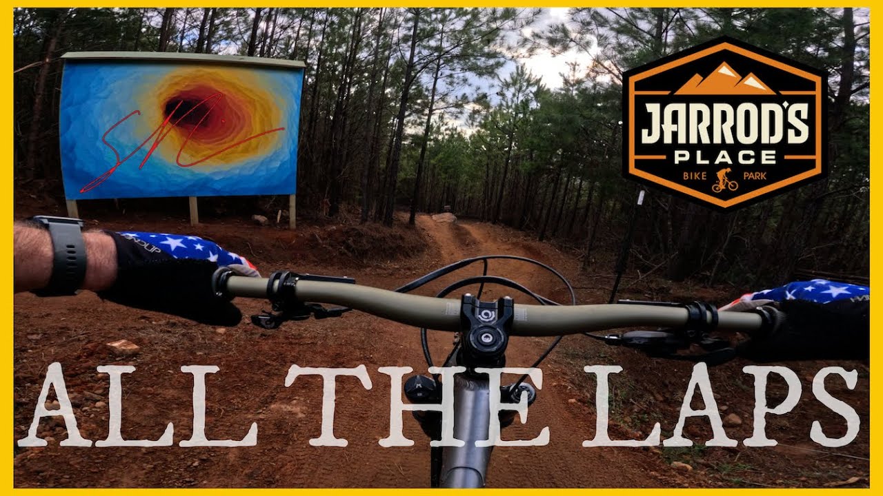 Full Day of Riding | Jarrod's Place Bike Park