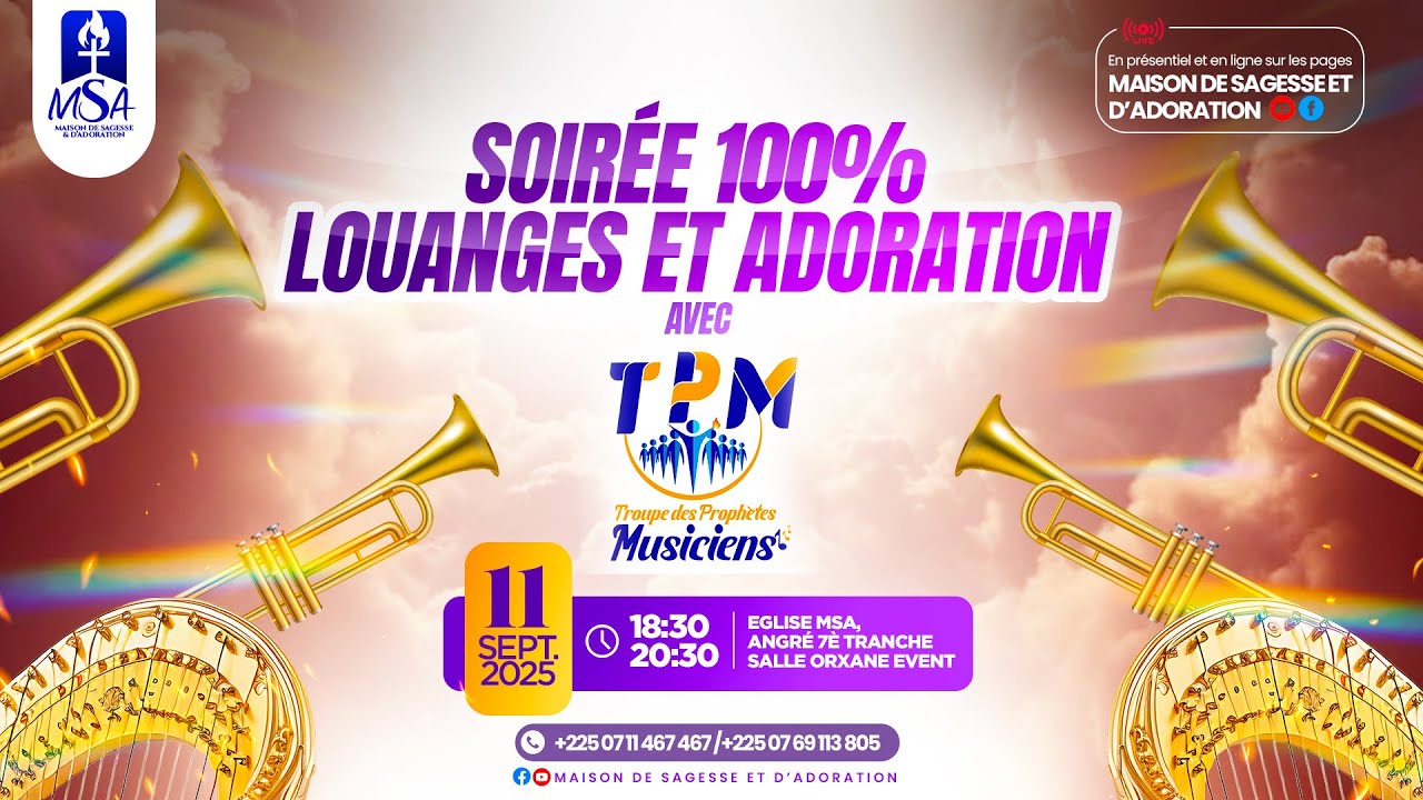 SOIREE 100% LOUANGES ET ADORATION AVEC LA TROUPE DES PROPHETES MUSICIENS