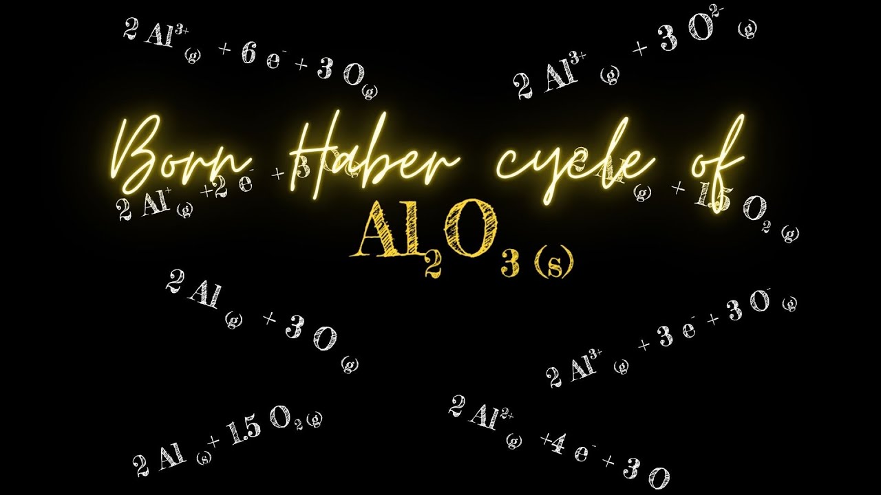 Complete Construction of Born Haber Cycle of Aluminium Oxide