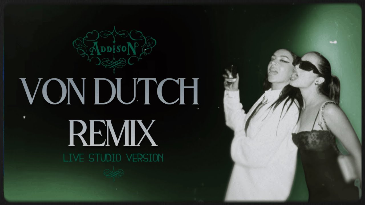 Charli xcx & Addison Rae - Von Dutch Remix (Live Studio Version)
