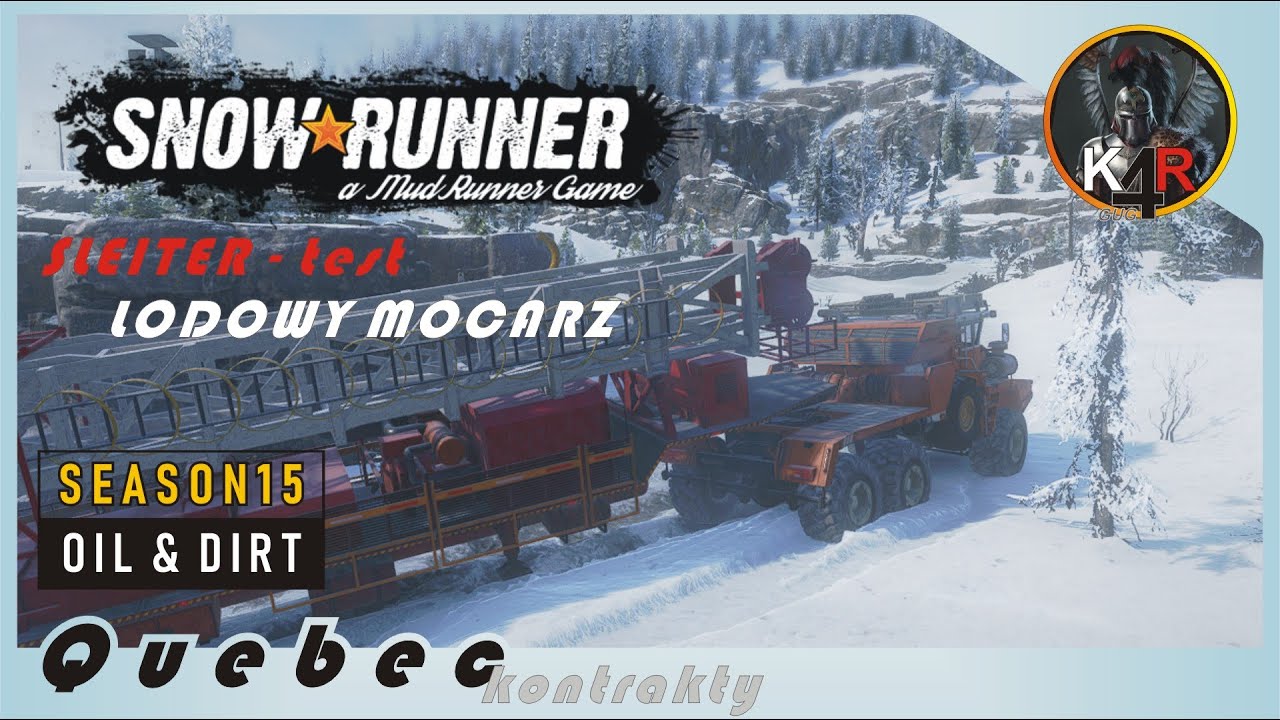 SnowRunner ❄️ SLEITER Lodowy Mocarz?? - Quebec sezon 15 / Kontrakty - Robota dla prawdziwego faceta