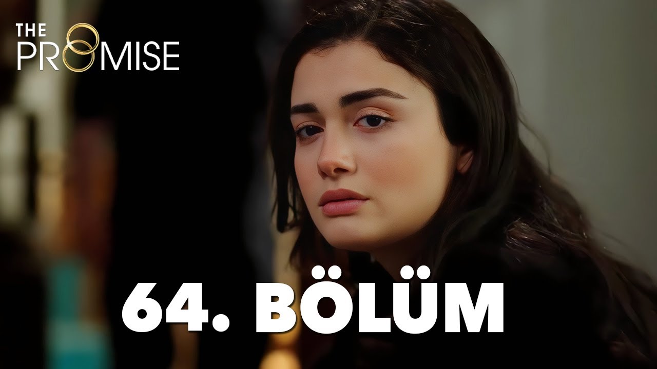 Yemin 64. Bölüm | The Promise Season 1 Episode 64
