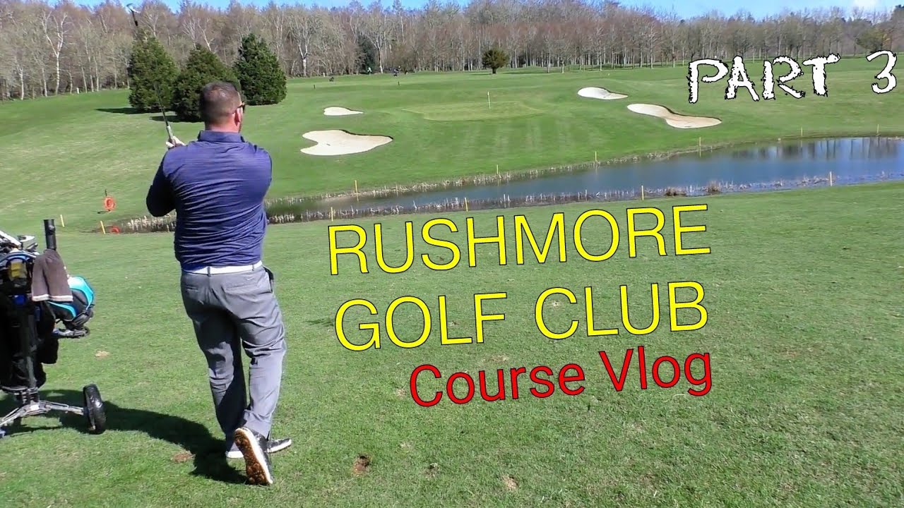 Rushmore Golf Club, Course Vlog, Part 3