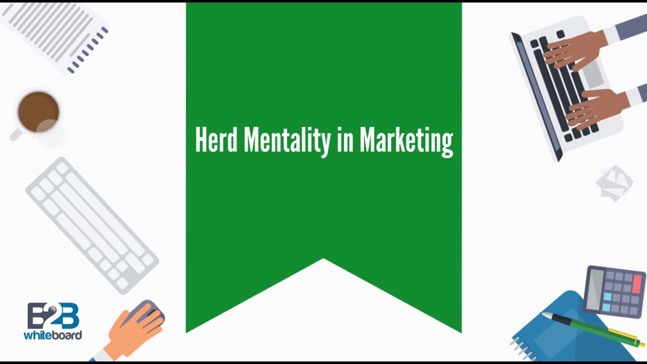 Herd Mentality in Marketing