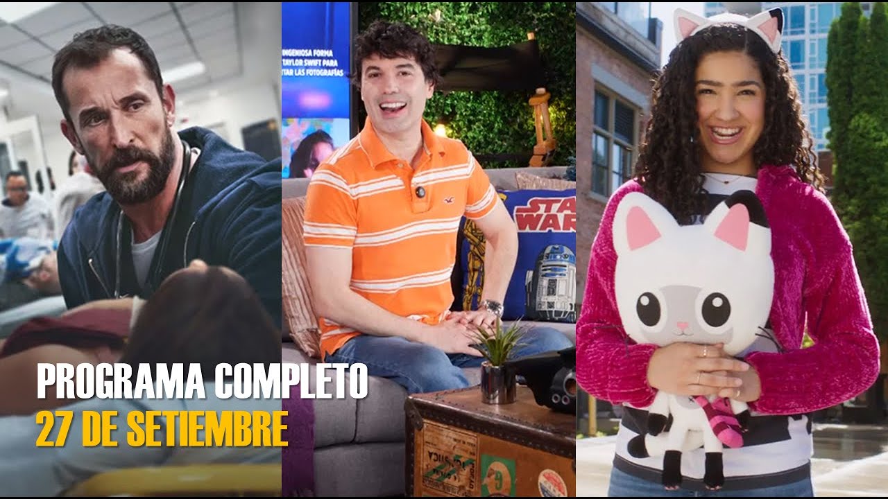 SERIES EN TIEMPO REAL, LA CASA DE MU&Ntilde;ECAS DE GABBY, MARGOT ROBBIE: CINESCAPE 27 SETIEMBRE 2025