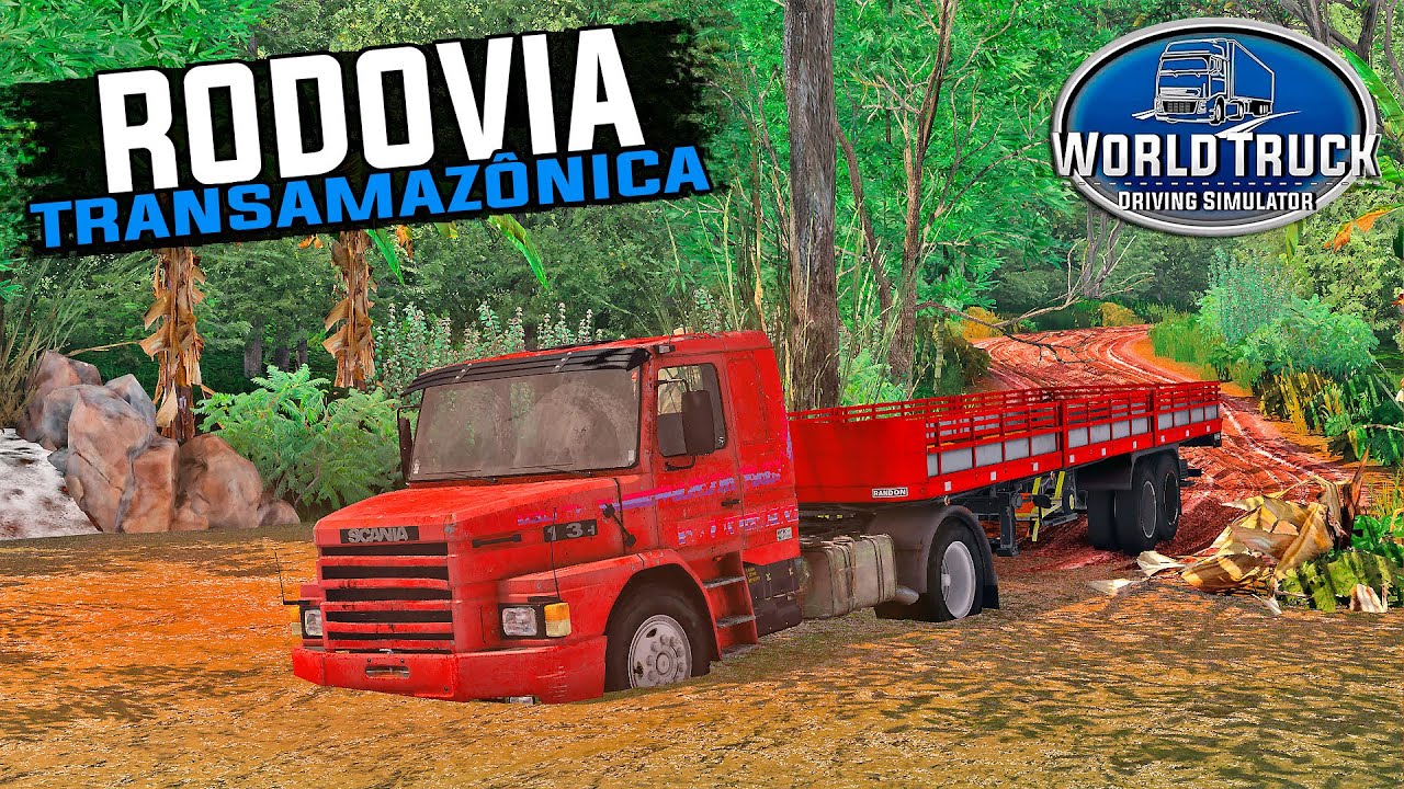 WORLD TRUCK DRIVING SIMULATOR GAMEPLAY ATOLEIROS, BALSA E TRANSAMAZÔNICA!