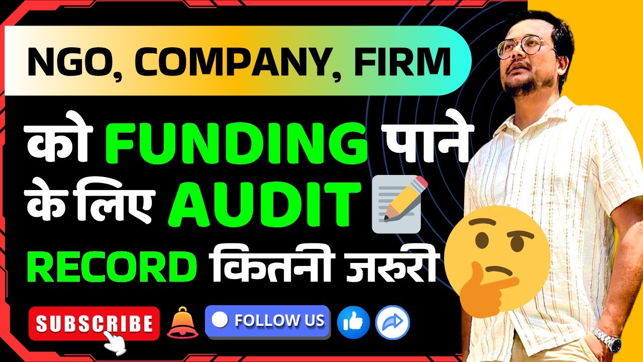 Audit Report Maintain Karna Jaruri Kyu || NGO Audit || Company Audit 📝 | NGO Function || Funding 💰