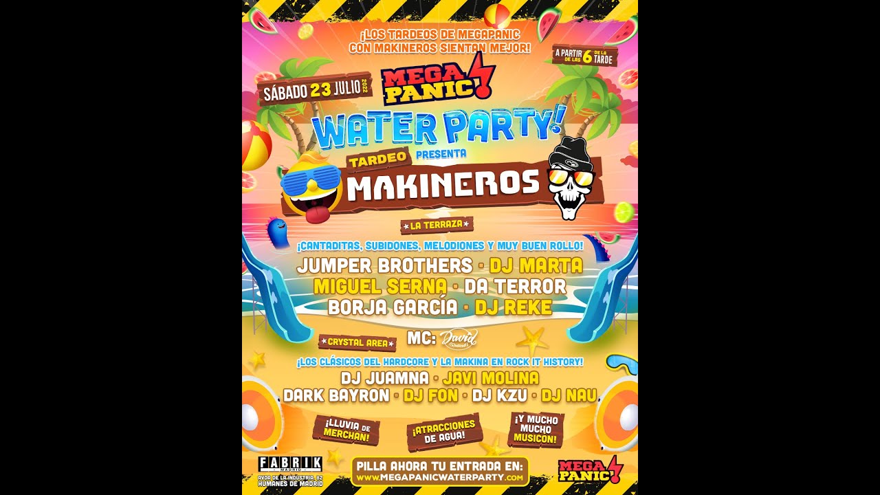 MEGAPANIC WATER PARTY Live! Tardeo Makineros (23-07-2022) Borja Garc&iacute;a