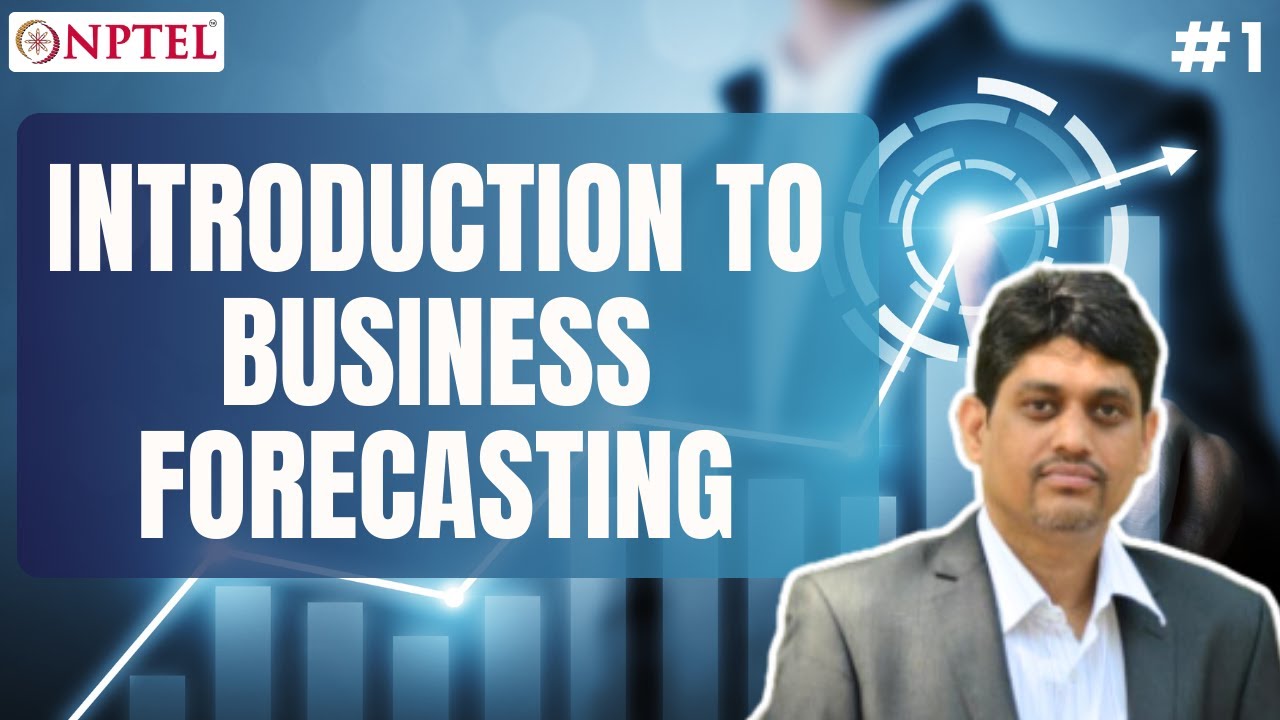 #1 Lecture 1 | Introduction to Business Forecasting | Jan 2024 Business Forecasting