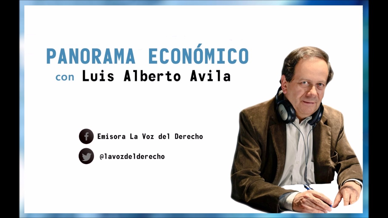 PANORAMA ECONÓMICO - ¿Qué pasó en la economía en la presente semana?