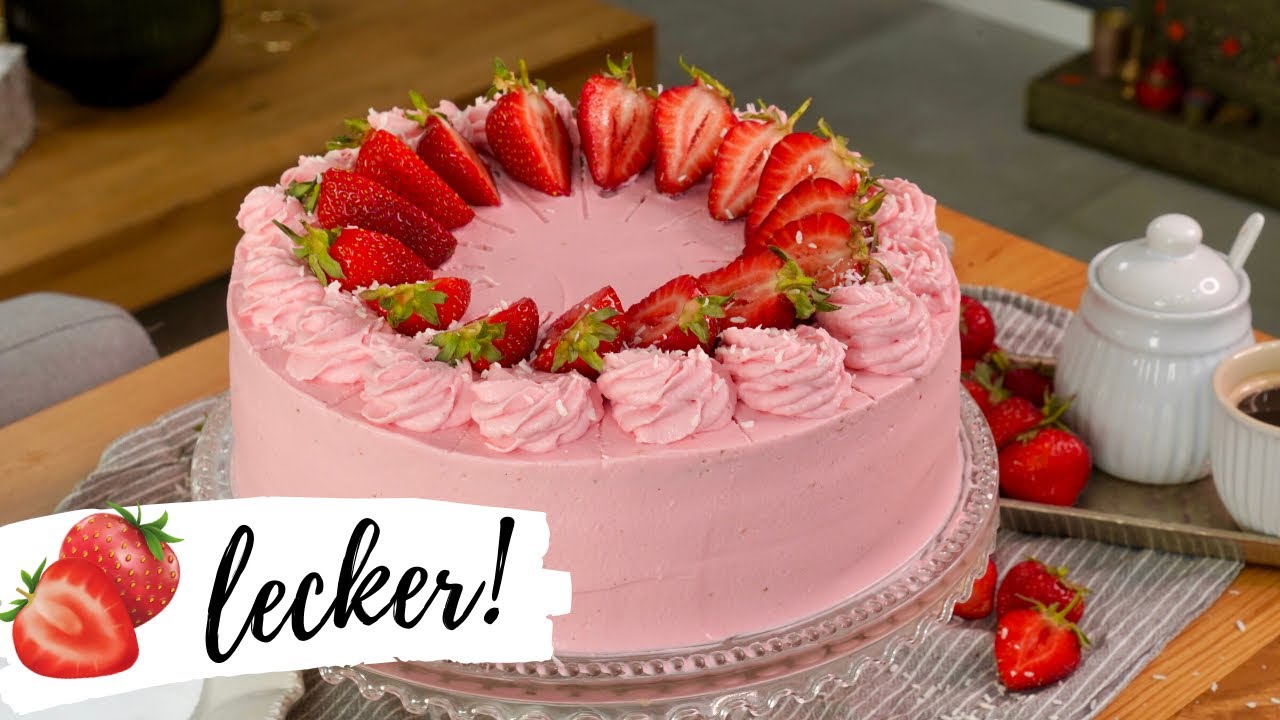 Leckerste Erdbeertorte selber backen - Rezept und Anleitung / Strawberry Cake