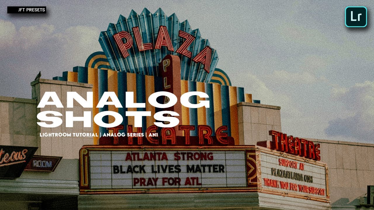 Analog Shots (AN1) | Free Lightroom Preset | Free DNG.