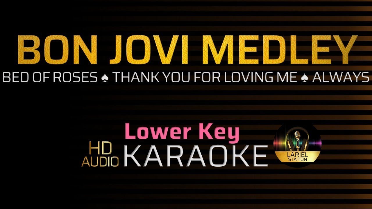 BON JOVI MEDLEY | KARAOKE - Lower Key