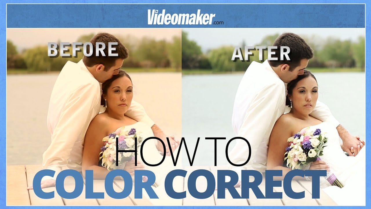How to Color Correct - Tips and Tricks