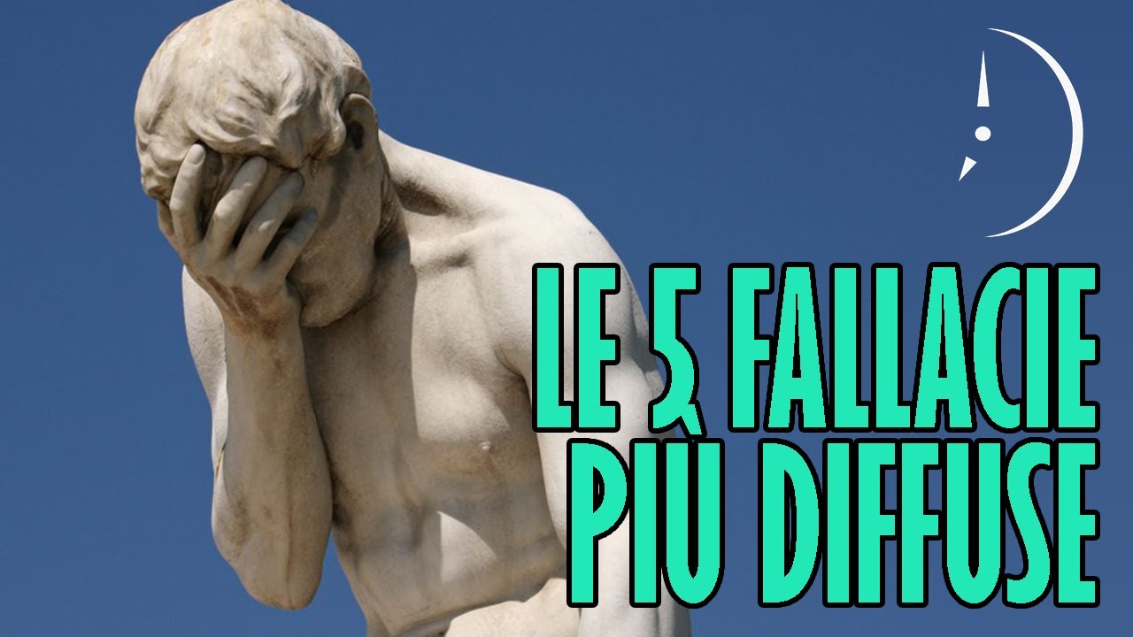 Manuale del Buon Argomentatore 2: le 5 Fallacie Logiche più Diffuse