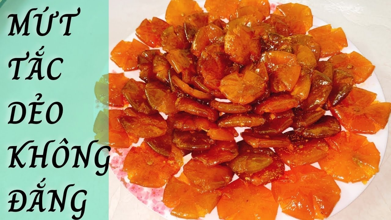 Cách Làm Mứt Tắc Dẻo Ngon Không Đắng Không Dùng Nước Vôi HVMD 262