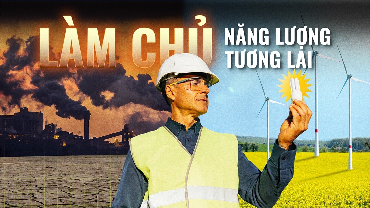 Cách mạng năng lượng: Việt Nam HỌC ĐƯỢC GÌ TỪ THẾ GIỚI? | The Scienceholic