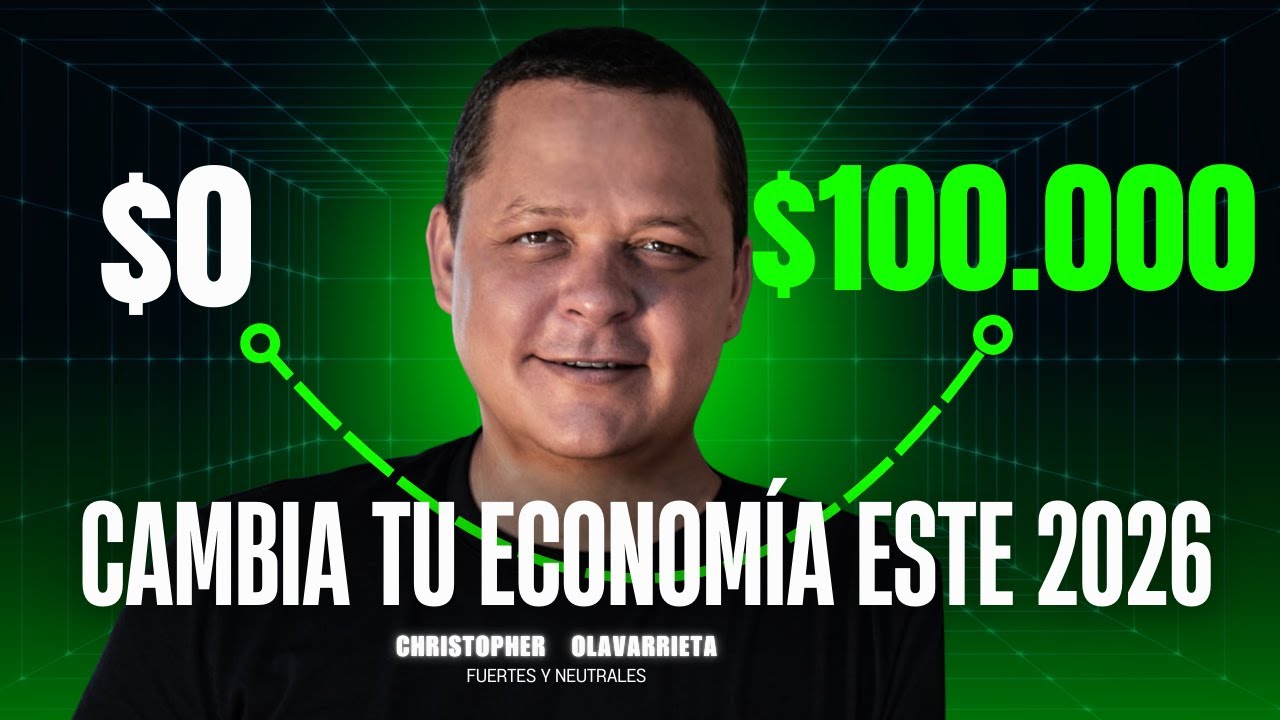 DINERO 2026 💰 ESTE FORTALECIMIENTO para DINERO DEFINIRÁ TU ECONOMÍA | Christopher Olavarrieta