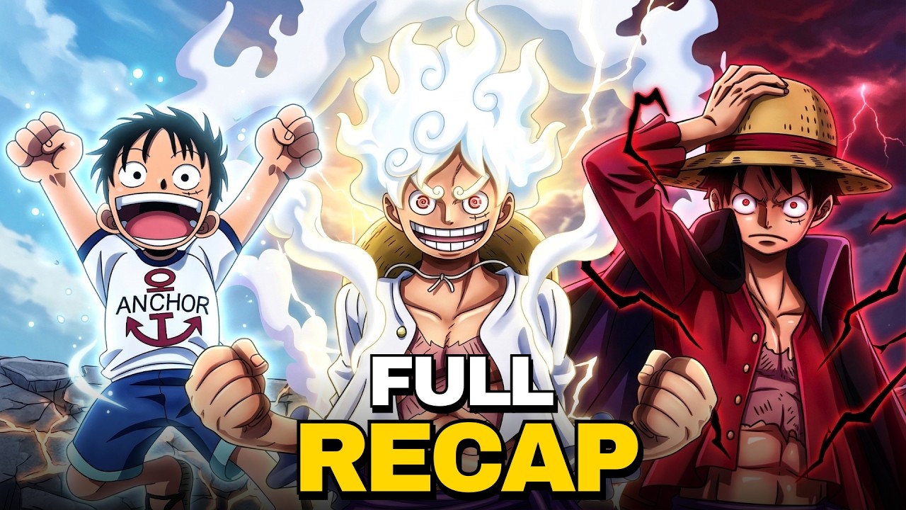 ONE PIECE: The Entire Story Explained (Full Recap)