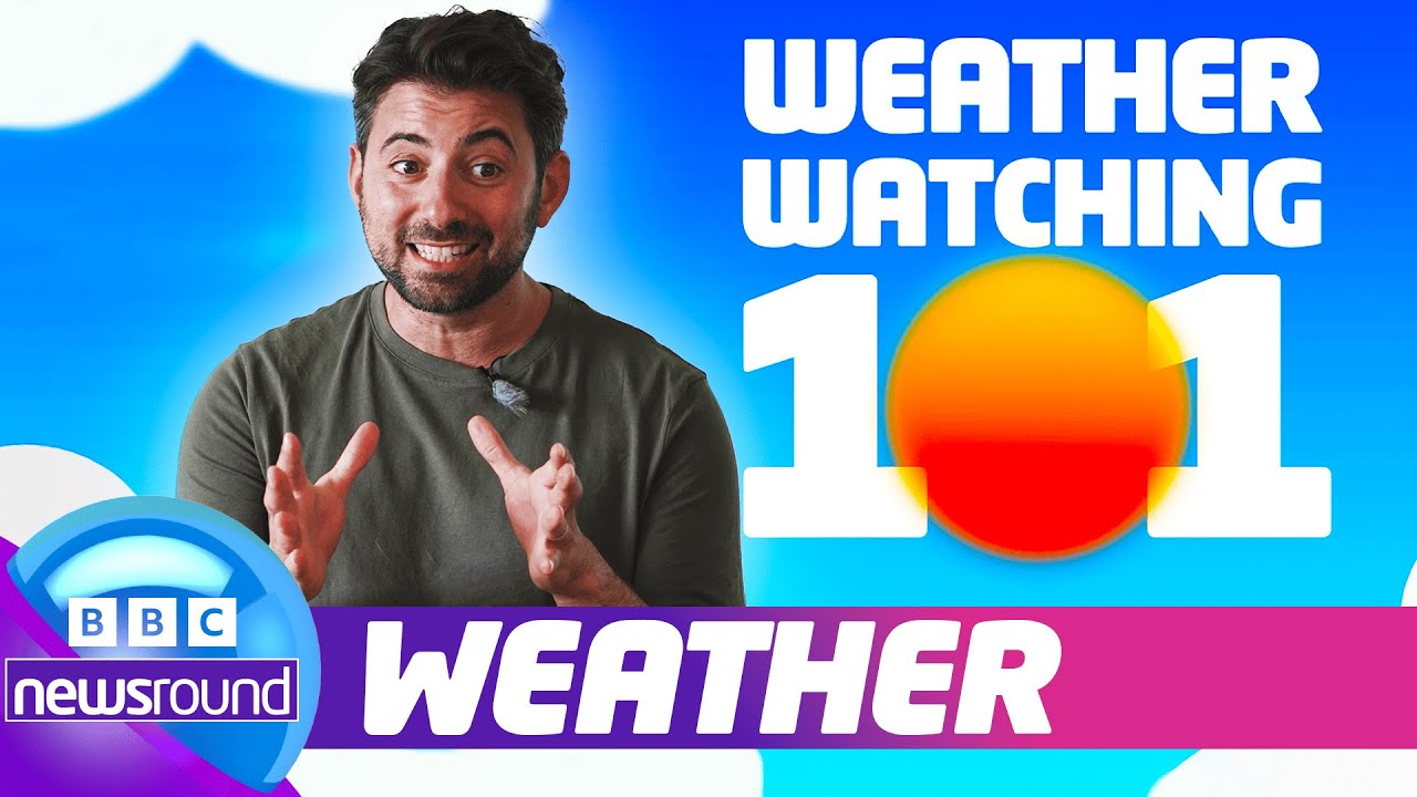 🌦️ How are Weather Forecasts made? | Newsround