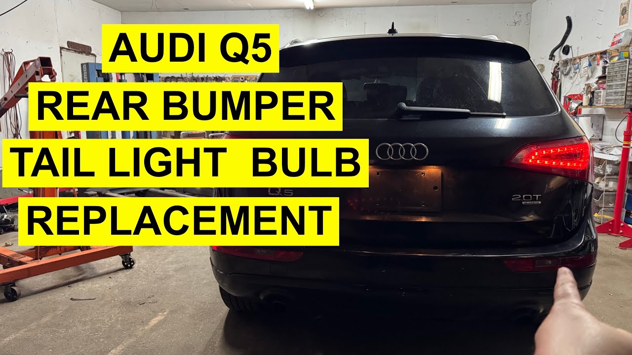 How To Replace Rear Bumper Marker Tail Light On Audi Q5 - 2009-2018