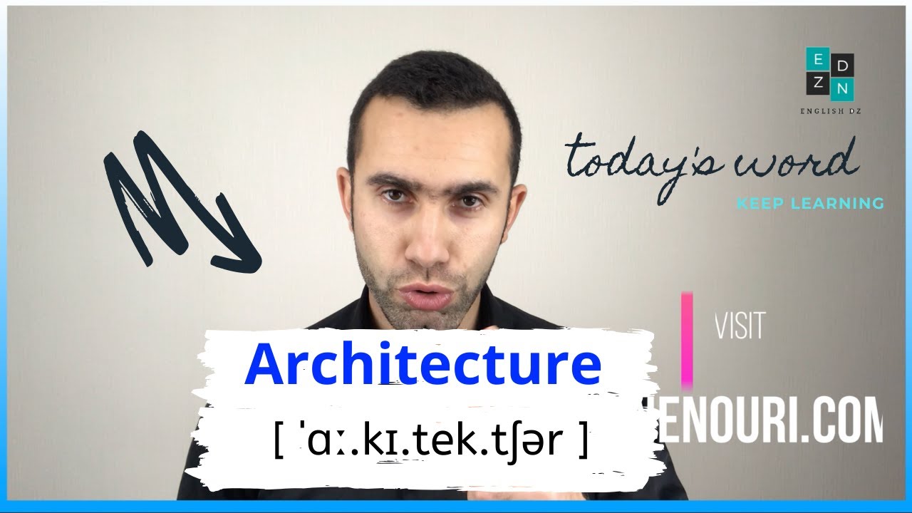 Architecture [ ˈɑː.kɪ.tek.tʃər ]