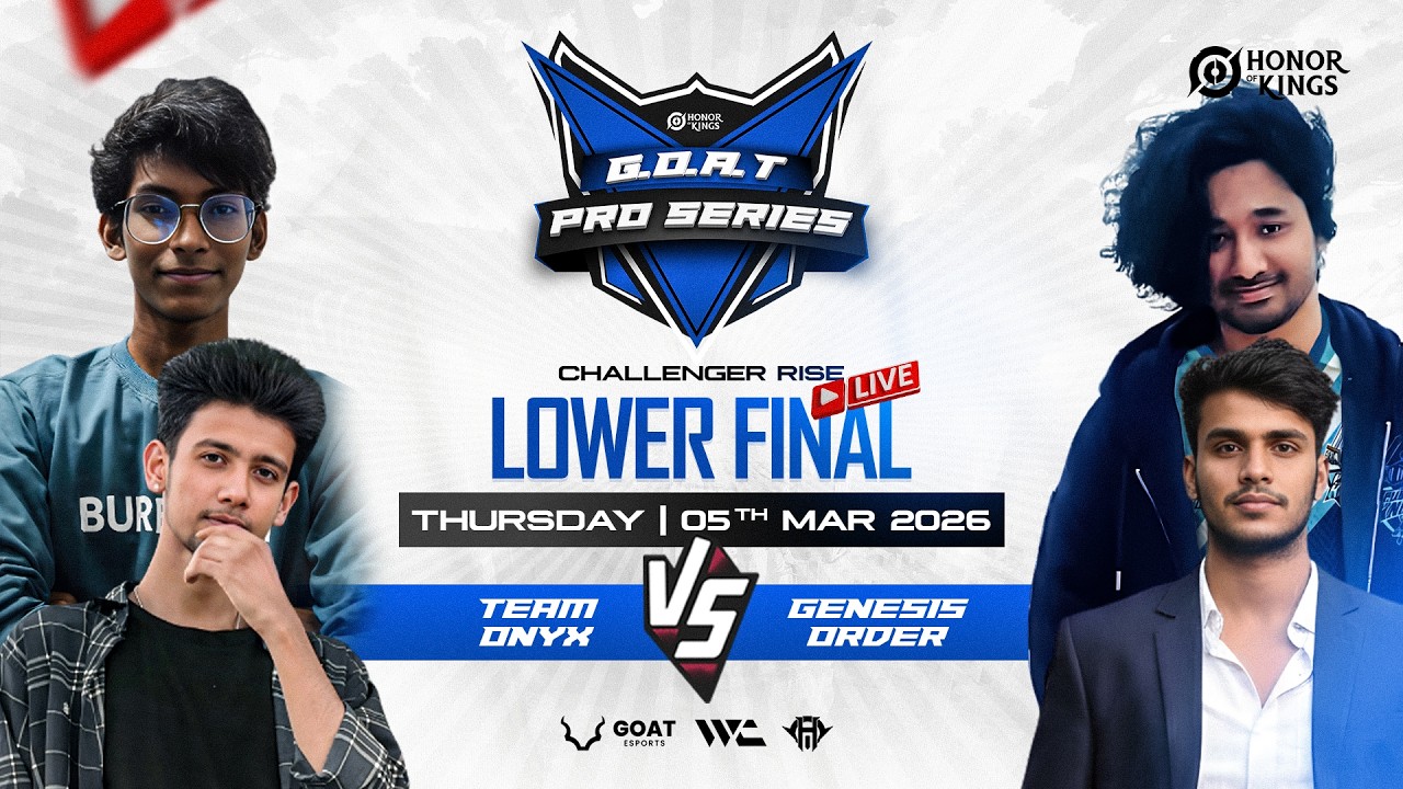 LIVE: Lower Bracket Final | Genesis Order vs Team ONYX | Goat Pro Series - Challenger Rise