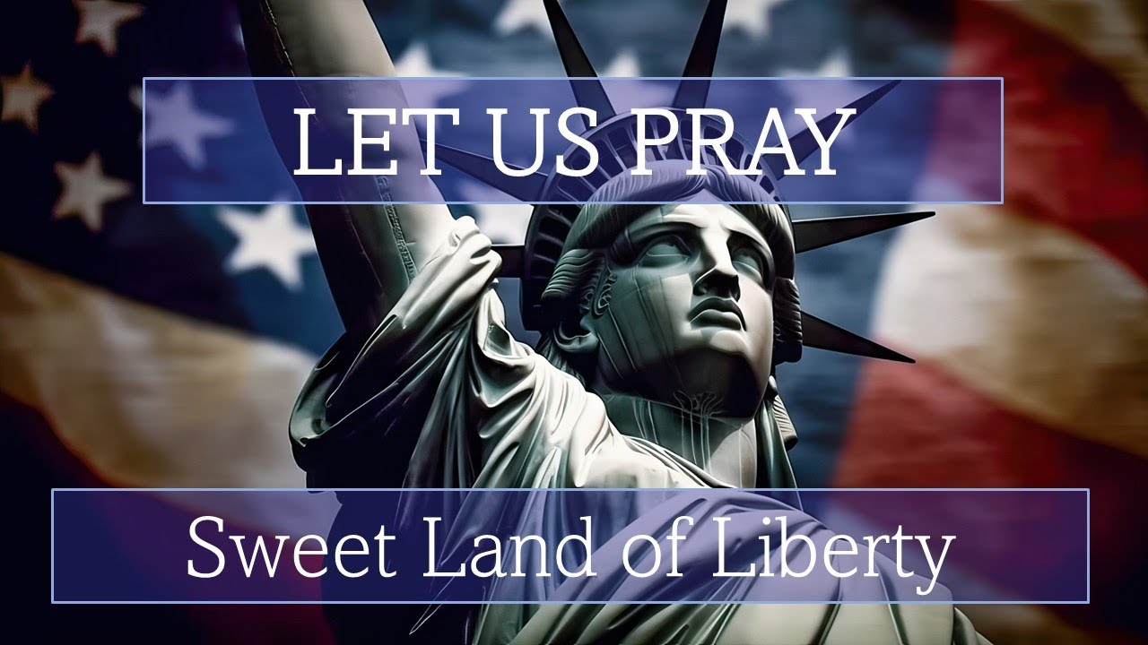 5  Sweet Land of Liberty