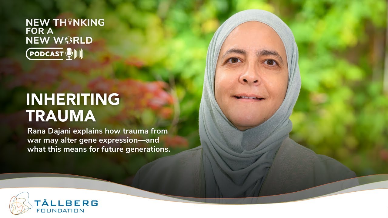 Podcast: Inheriting Trauma/ with Rana Dajani