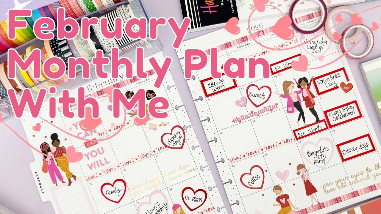 February 2026 Monthly Plan With Me | Valentine Theme Spread | Happy Planner