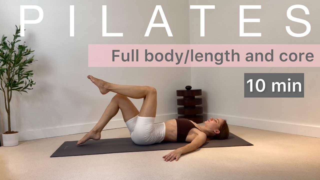 PILATES FULL body |length and core |10min