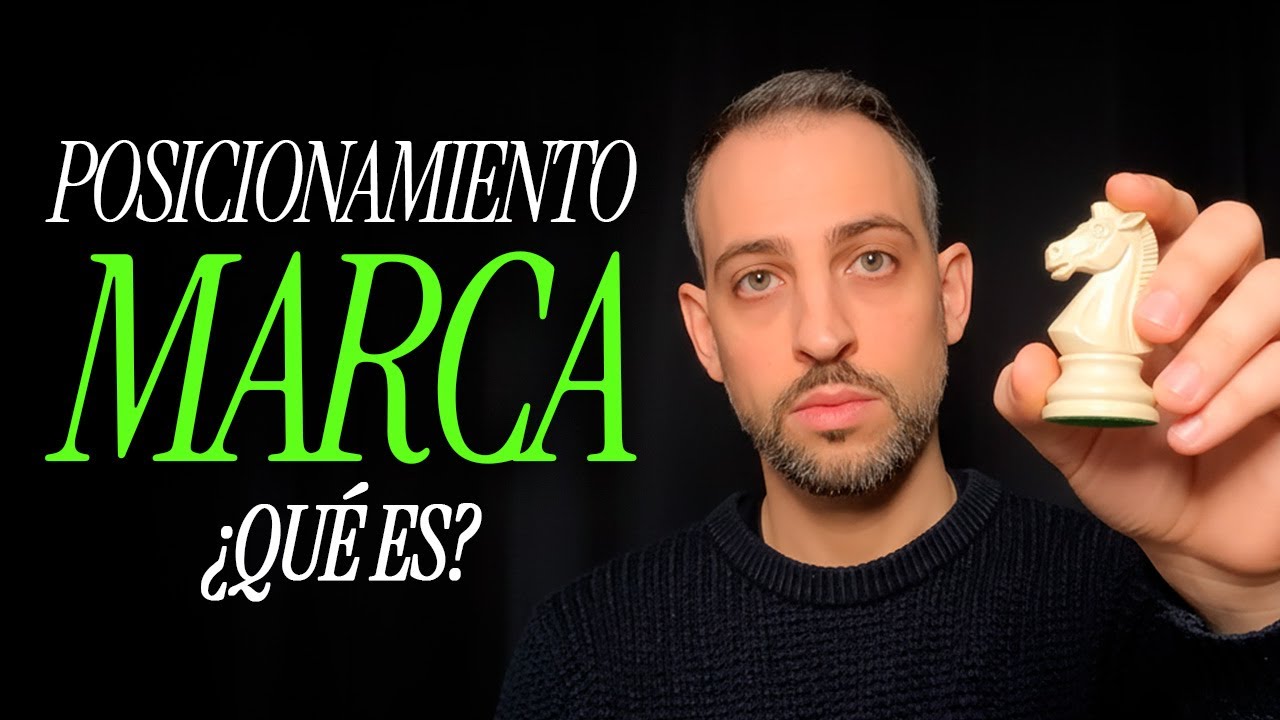 ¿Qué es el POSICIONAMIENTO DE MARCA? Y cómo ocupar un lugar claro en la mente de tu cliente