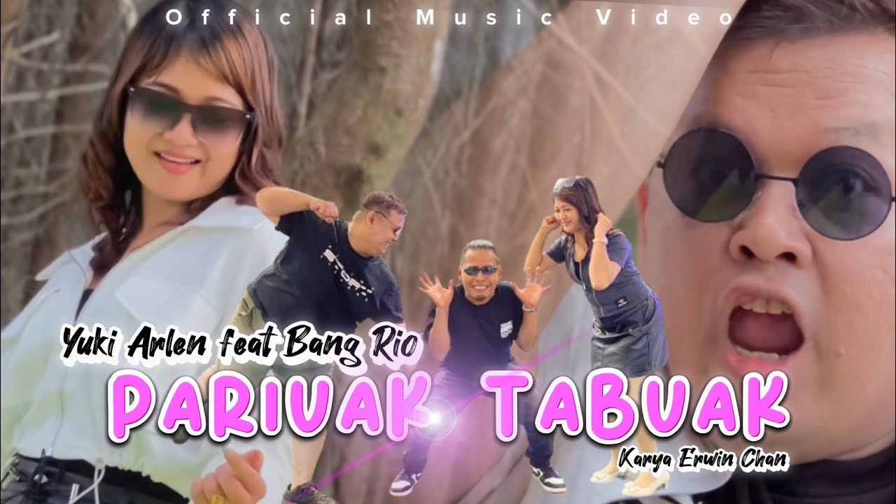 YUKI ARLEN FT BANG RIO - PARIUK TABUAK (Official Music Video)